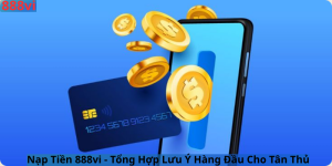 Nạp tiền 888vi